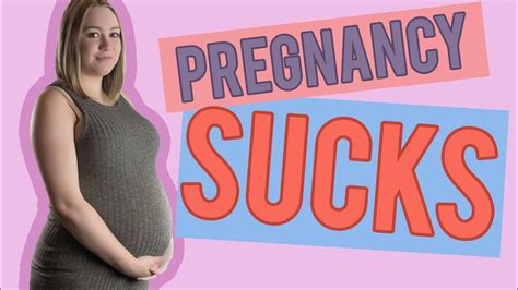 Being Pregnant Sucks Youtube