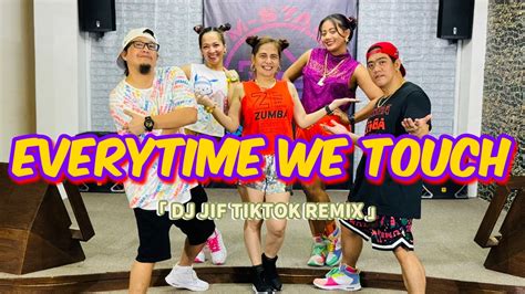 Every Time We Touch Dj Jif Remix Tiktok Viral Dance Trends Dance Workout Youtube