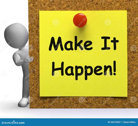 Make It Happen Note Means Take Or Action Stock Illustration