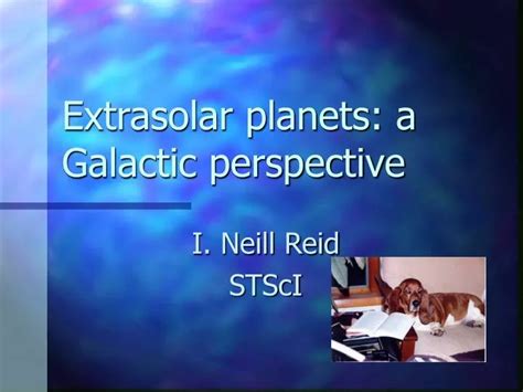 Ppt Extrasolar Planets A Galactic Perspective Powerpoint