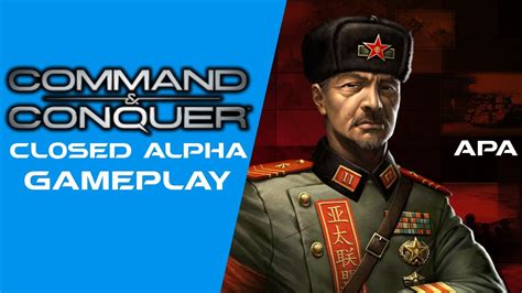 Command And Conquer Closed Alpha Gameplay Apa Youtube