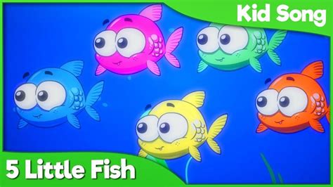 Five Little Fish Song For Kids 🎣 In 2022 Kids Songs Nursery Rhymes