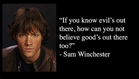 Best 21 Sam Winchester Quotes Supernatural Nsf News And Magazine