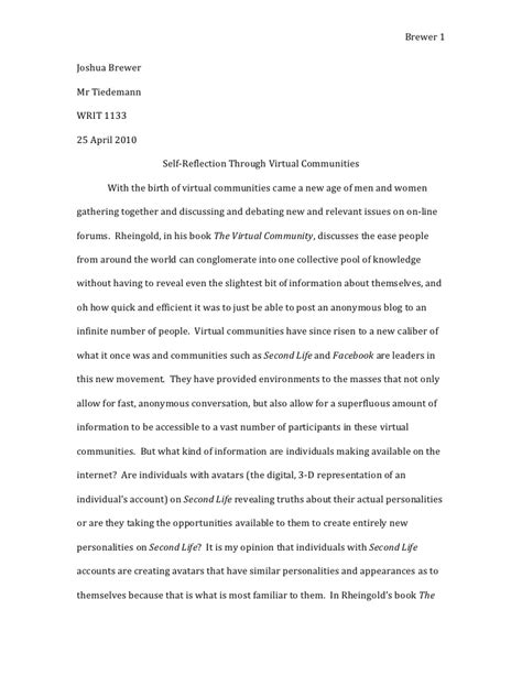 Your professors or instructors will often require you to submit a rough draft of your paper. Joshua brewer virtual communities essay - rough draft