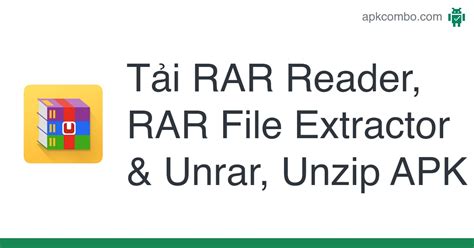 Rar Reader Rar File Extractor And Unrar Unzip Apk Android App Tải