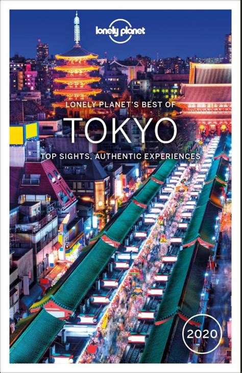 Boek Lonely Planet Best Of Tokyo 2020 Geschreven Door Lonely Planet