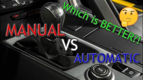 Manual Vs Automatic Transmissions Which One Is Better Youtube