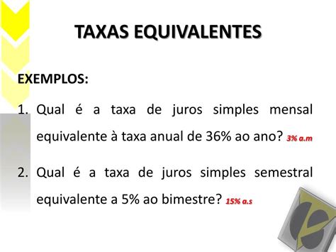 Duas Taxas Sao Equivalentes Quando Aplicadas