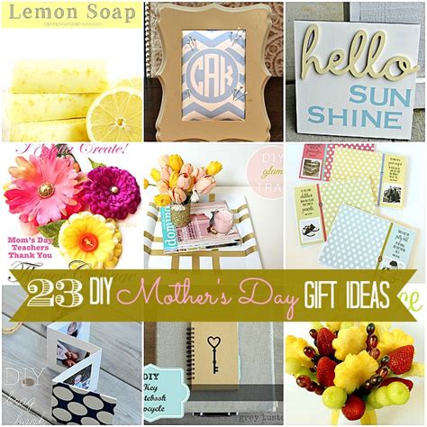 May 02, 2015 · 24 ridiculously easy diy mother's day gifts. Great Ideas -- 23 Mother's Day Gift Ideas!!