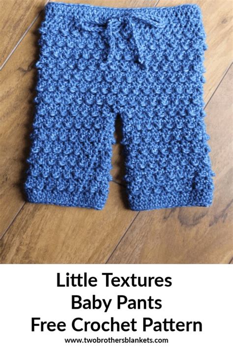 How To Crochet Baby Pants Free Pattern Two Brothers Blankets