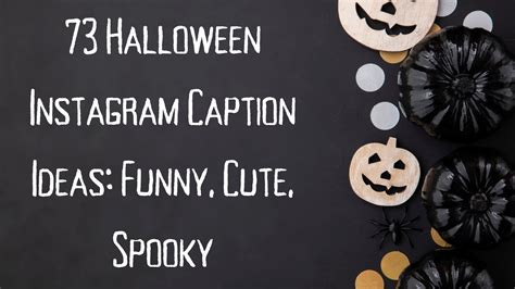 73 Halloween Instagram Caption Ideas Funny Cute Spooky