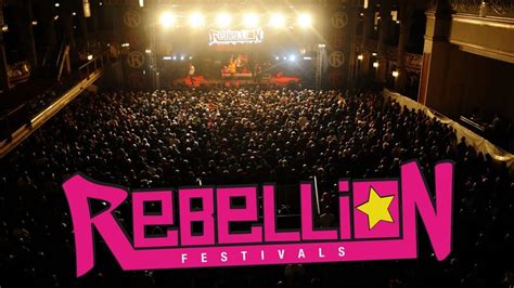Rebellion Festival Review Oc Music News