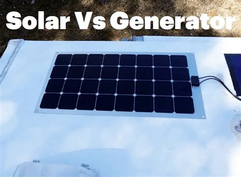 Generator Vs Solar For Rv Which Is Better Option Camper Grid