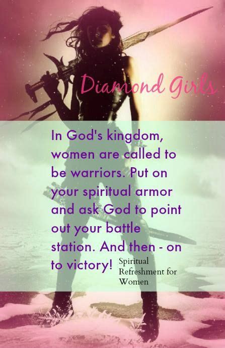 Diamond Girls In Gods Kingdom Women Are Called To Be Warriors Put