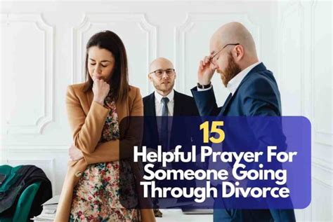 15 Helpful Prayer For Someone Going Through Divorce 2024