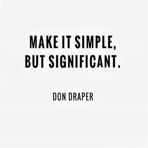 Quotes About Keeping Things Simple Quotesgram