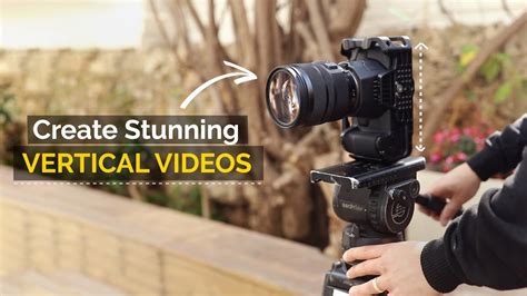 How To Create Amazing Vertical Videos Youtube