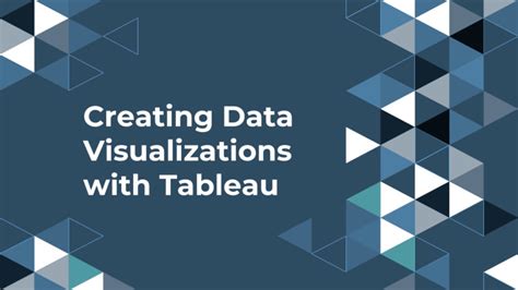 Creating Data Visualizations With Tableau Youtube