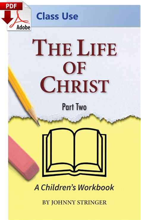 The Life Of Christ Part 2 Stringer Pdf Class Use Edition Cei