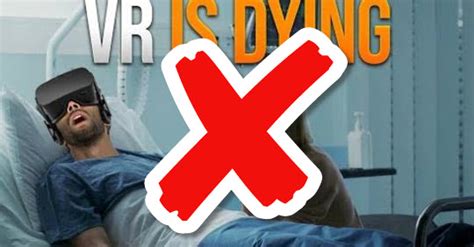 Vr Is Not Dying Members Of The Virtual Reality Group On Facebook