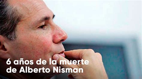 Alberto Nisman El Fiscal Que Murió En La Víspera O24online