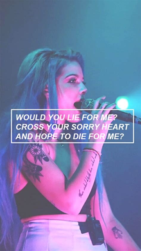 Trouble Is One Of Her Best Songs I Stg Halsey Quotes Halsey Lyrics