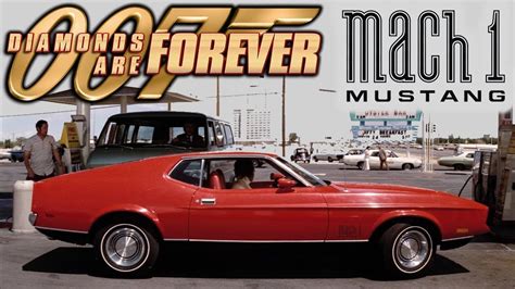 Ford Mustang Mach 1 1971 Diamonds Are Forever Youtube