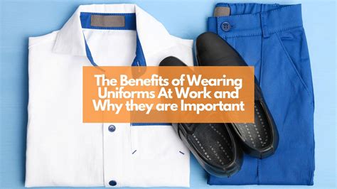 the benefits of wearing uniforms archives high performance uniform company