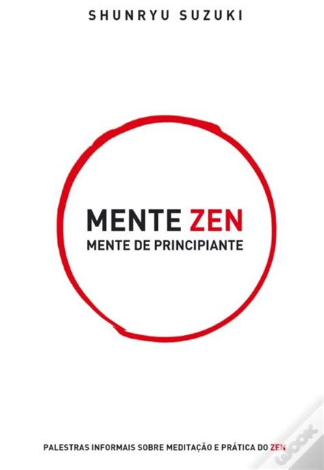 Mente Zen Mente De Principiante De Shunryu Suzuki Ebook Wook