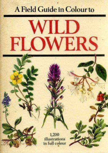 A Field Guide In Colour To Wild Flowers By Aichele Dietmar Book The
