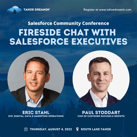 Fireside Chat With Salesforce Executives Tahoe Dreamin Salesforce