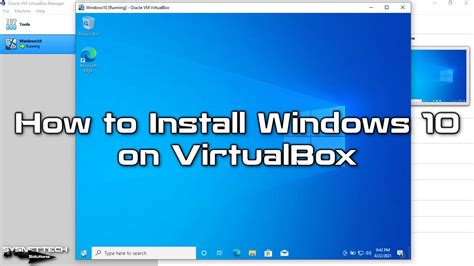 How To Install Windows 10 On Virtualbox Sysnettech Solutions Youtube