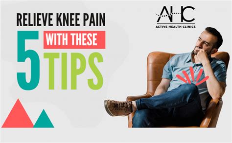Relieve Knee Pain With These 5 Tips Active Health Clinics