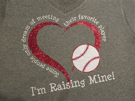 Baseball Some People Only Dream Of Meeting Their Favorite Player I M Raising Mine Glitter