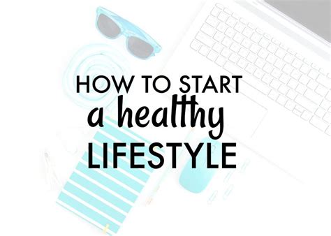 How To Start A Healthy Lifestyle My Most Valuable Tips Healthy