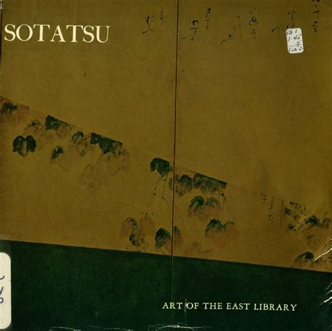 Sotatsu Title Art Of The East Library Sotatsu Author Ju Flickr