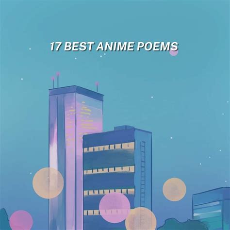 17 Best Anime Poems