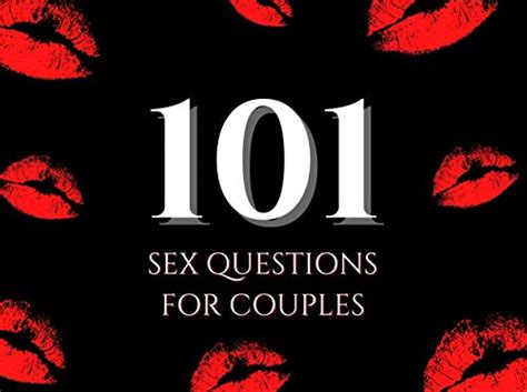 Jp 101 Sex Questions For Couples Sexy Quiz For Couples About Sex Sexuality Intimacy