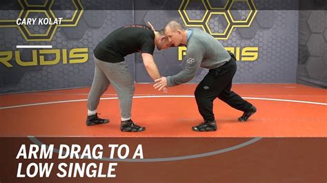 Arm Drag To A Low Single Wrestling Moves With Cary Kolat Rudis Youtube