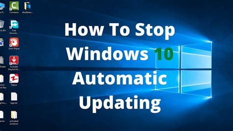 How To Disable Automatic Update Of Windows 10 Youtube