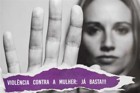 A Persistencia Da Violência Contra A Mulher Na Sociedade Brasileira