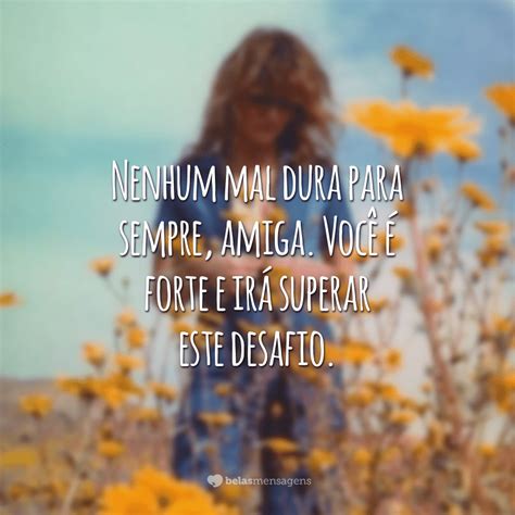 Frases De Conforto Para Amiga