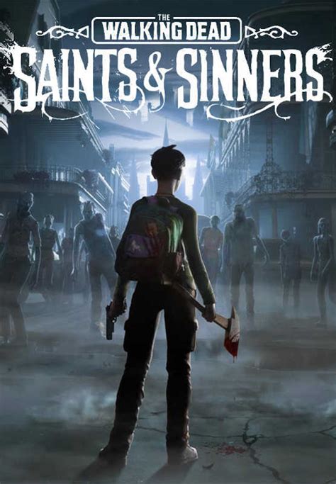 The Walking Dead Saints And Sinners Walking Dead Wiki Fandom