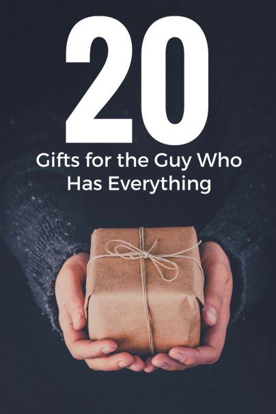 20 Ts For The Guy Who Has Everything