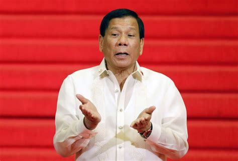 If i listened to the ten. Rodrigo Duterte tells Filipino-Chinese investors: No ...