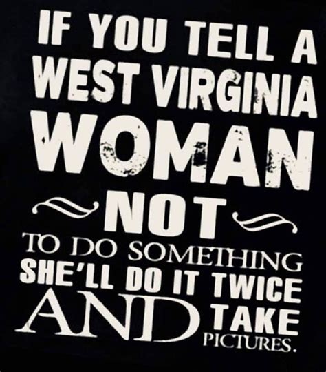 Funny West Virginia Quotes Shortquotescc