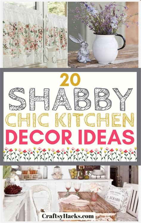 Shop target for shabby chic decor at great prices. 20 Shabby Chic Kitchen Décor Ideas - Craftsy Hacks