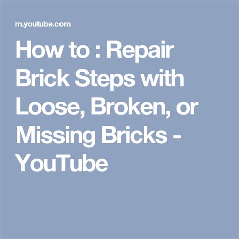 Not sure how to fix it or who to call? How to : Repair Brick Steps with Loose, Broken, or Missing ...
