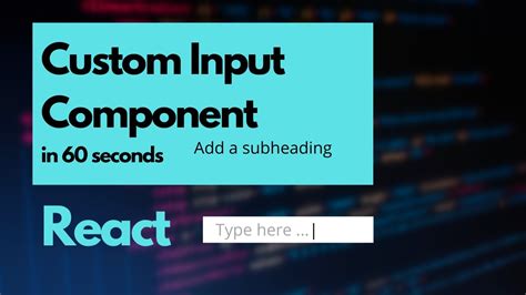 How To Create React Custom Input Component In React For Beginners Shorts React Component