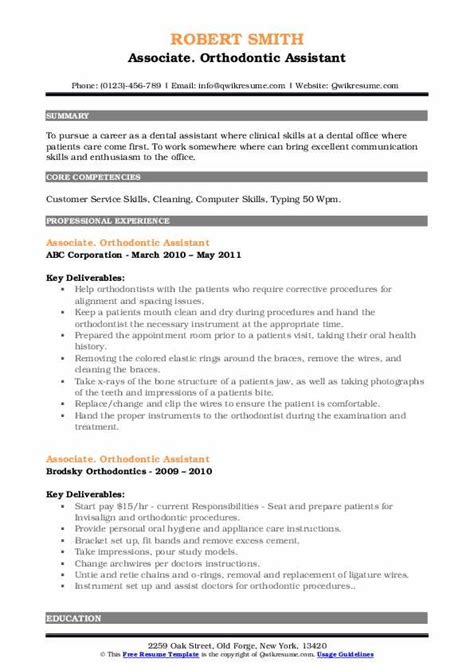 It needs to be done if you want to avoid first up: Orthodontic Assistant Resume Samples | QwikResume